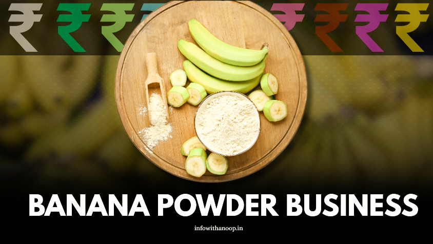 Banana Powder Business